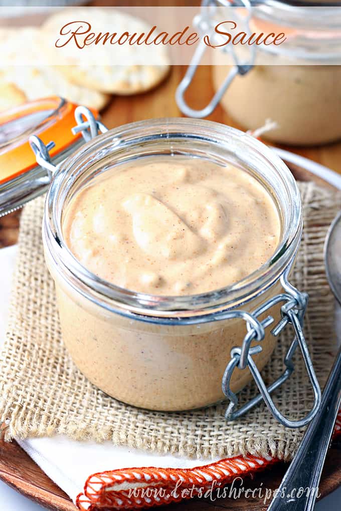 Homemade Remoulade Sauce