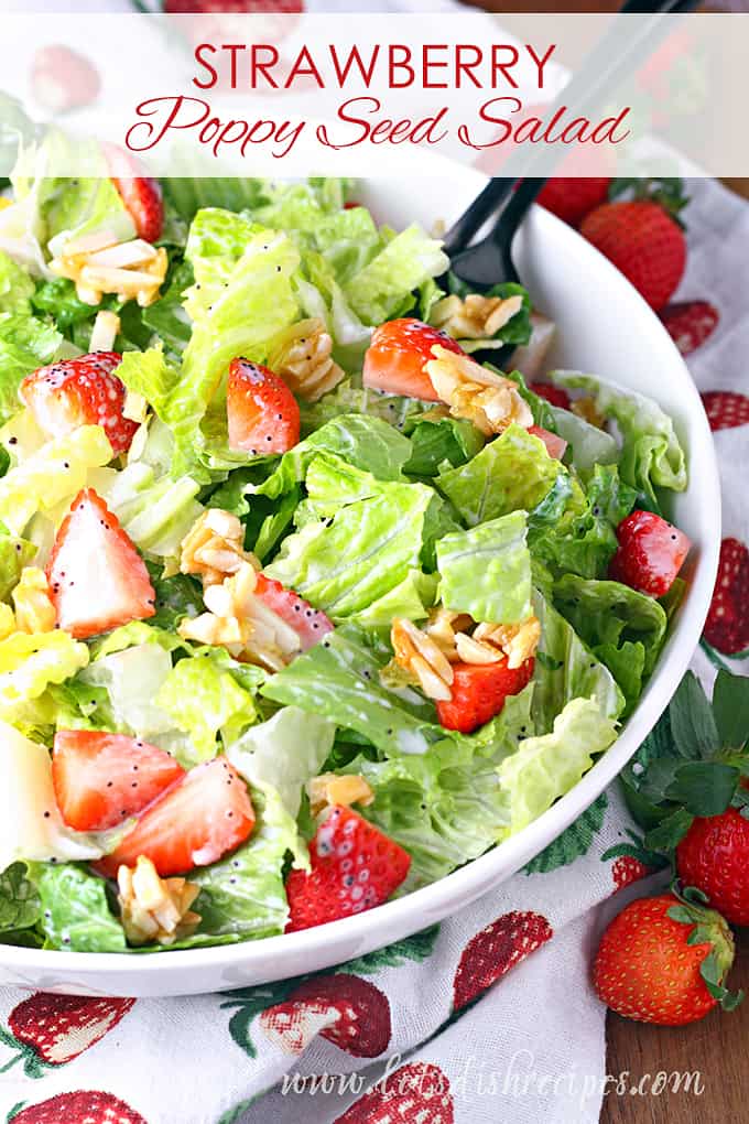 Strawberry Poppy Seed Salad with Candied Almonds