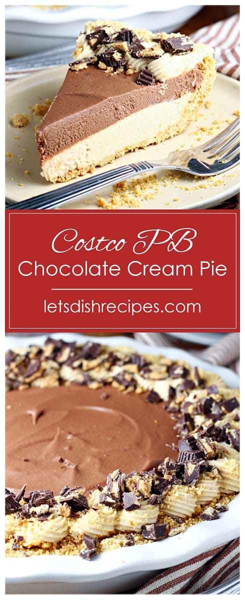 Better Than Costco Peanut Butter Chocolate Cream Pie