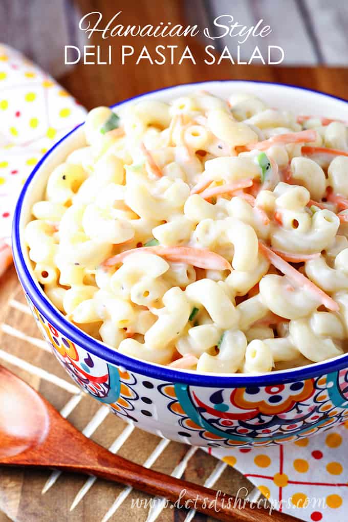 Hawaiian-Style Deli Pasta Salad