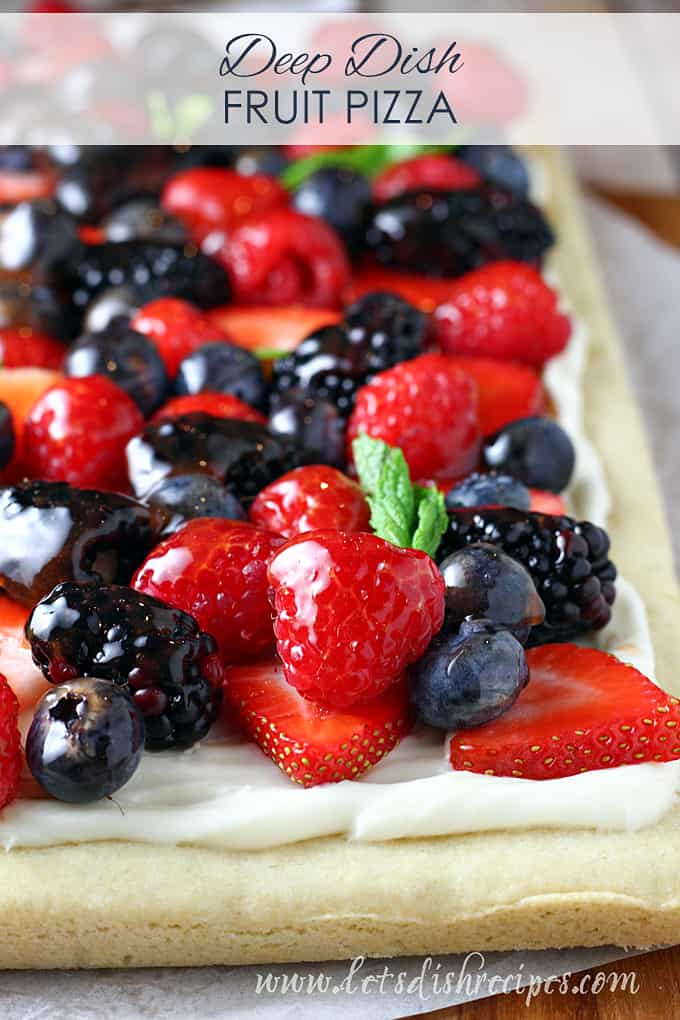 Deep Dish Fruit Pizza