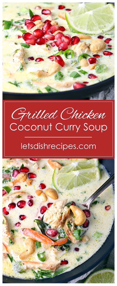 Grilled Chicken Coconut Curry Soup