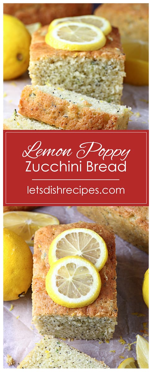 Lemon Poppy Seed Zucchini Bread