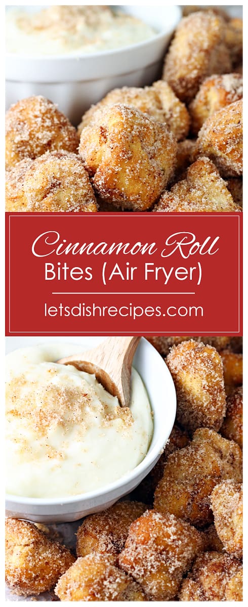 Air Fryer Cinnamon Roll Bites