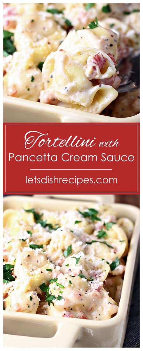 Quick Tortellini with Pancetta Cream Sauce