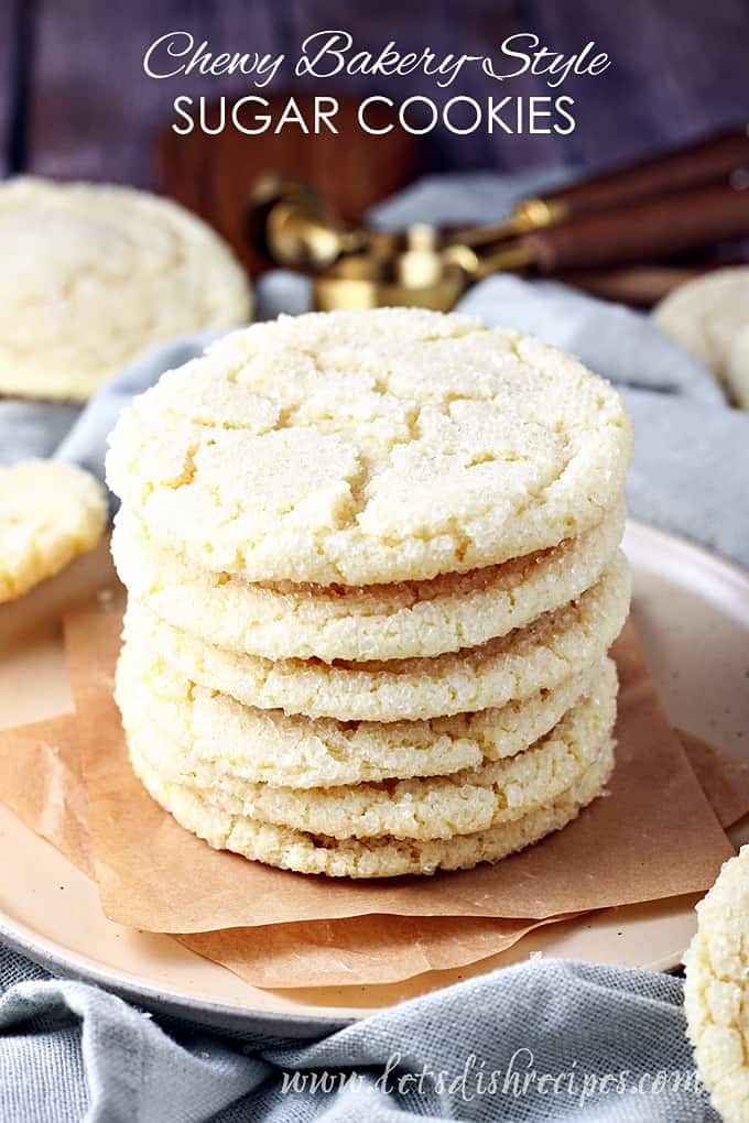 Chewy Bakery Style Sugar Cookies