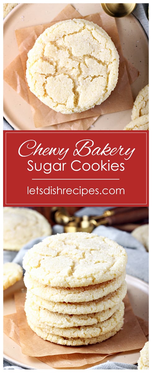 Chewy Bakery Style Sugar Cookies