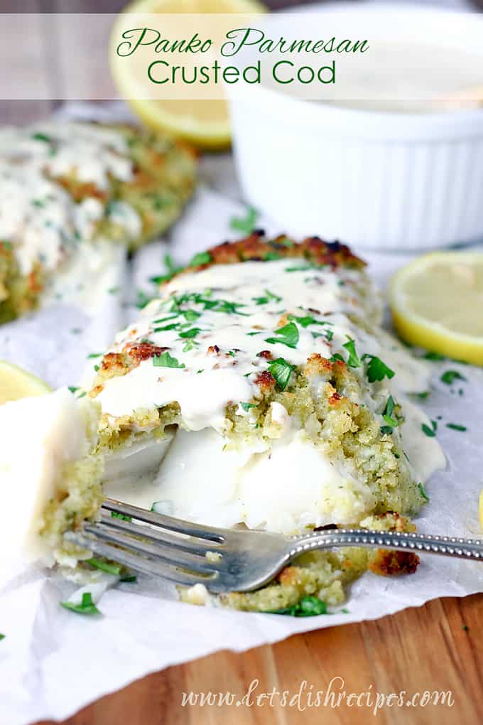 Panko Parmesan Crusted Cod with Lemon Cream Sauce